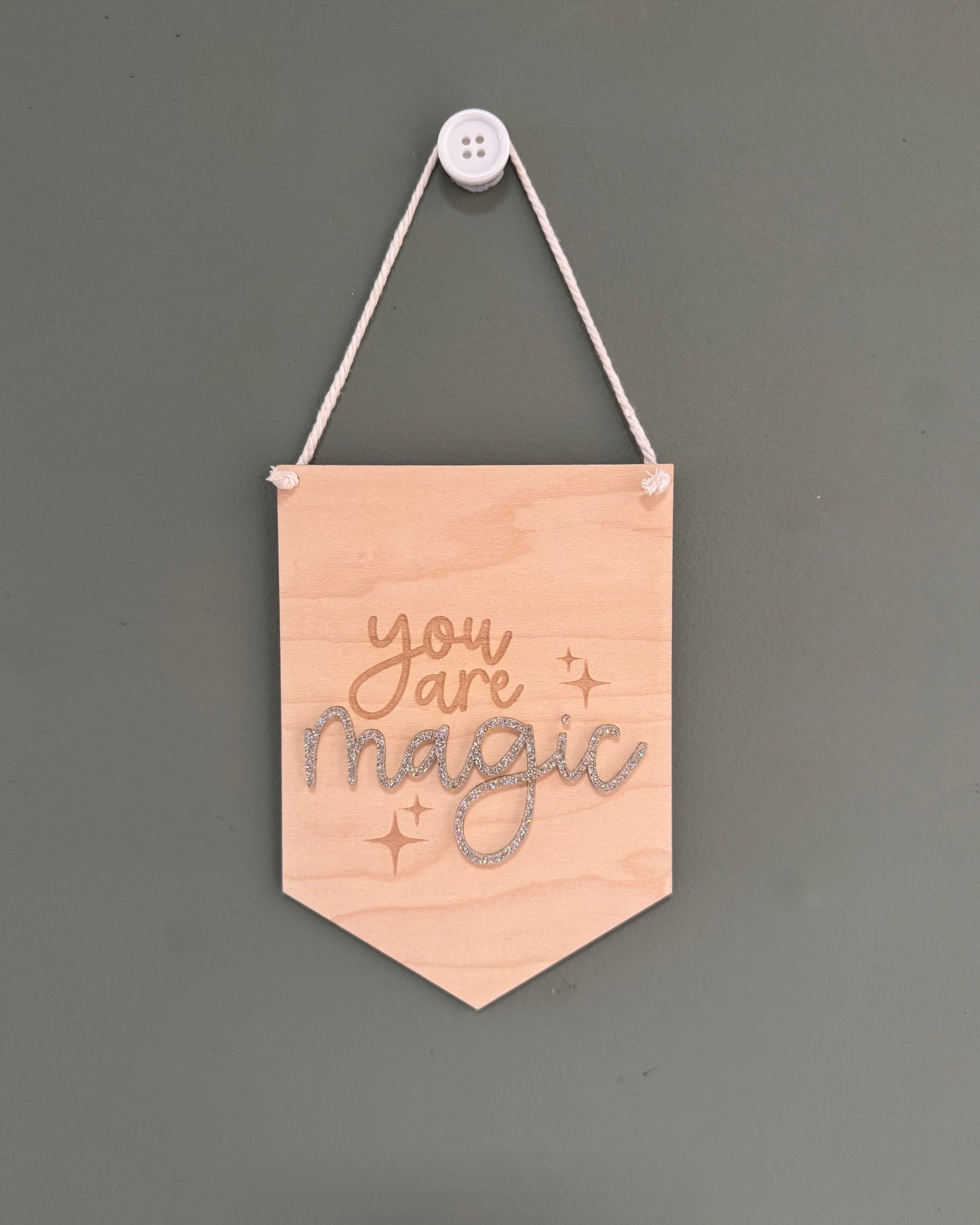 You are Magic Hanging Pennant