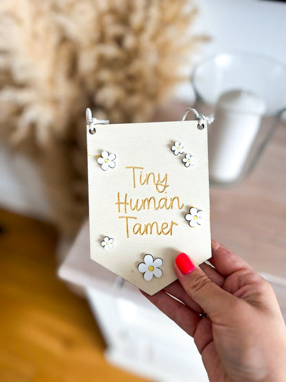 Tiny Human Tamer Mini Pennant Flag