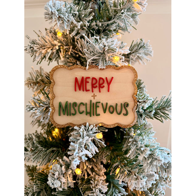 Merry + Mischievous Christmas Wall Sign