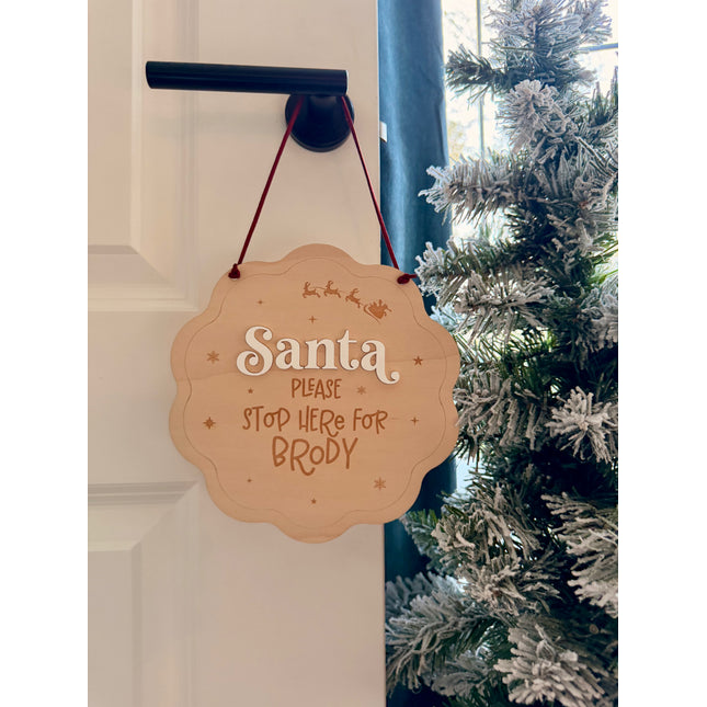 Personalised Santa Stop Here Sign