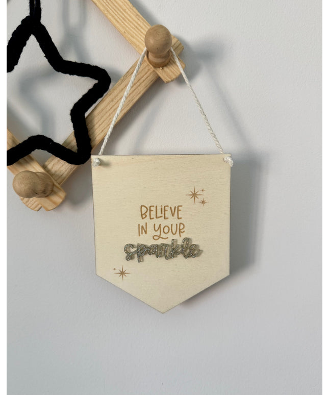 Believe in your Sparkle Mini Pennant