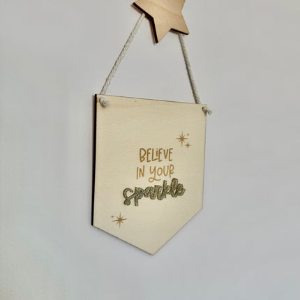 Believe in your Sparkle Mini Pennant