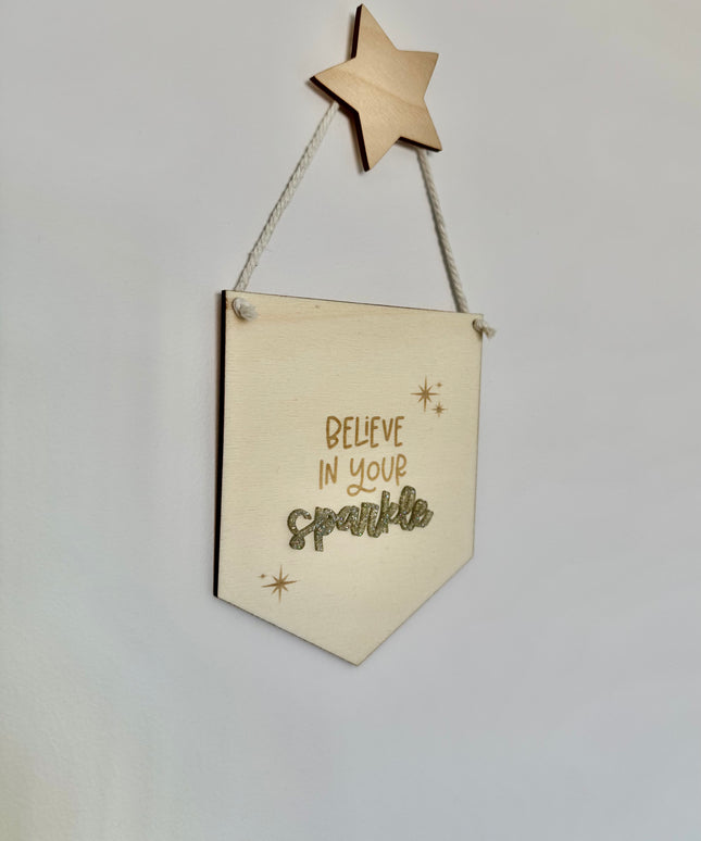 Believe in your Sparkle Mini Pennant