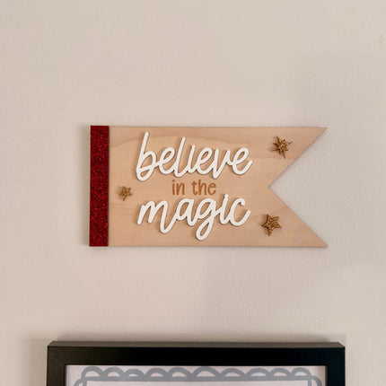 Believe in the Magic Christmas Pennant