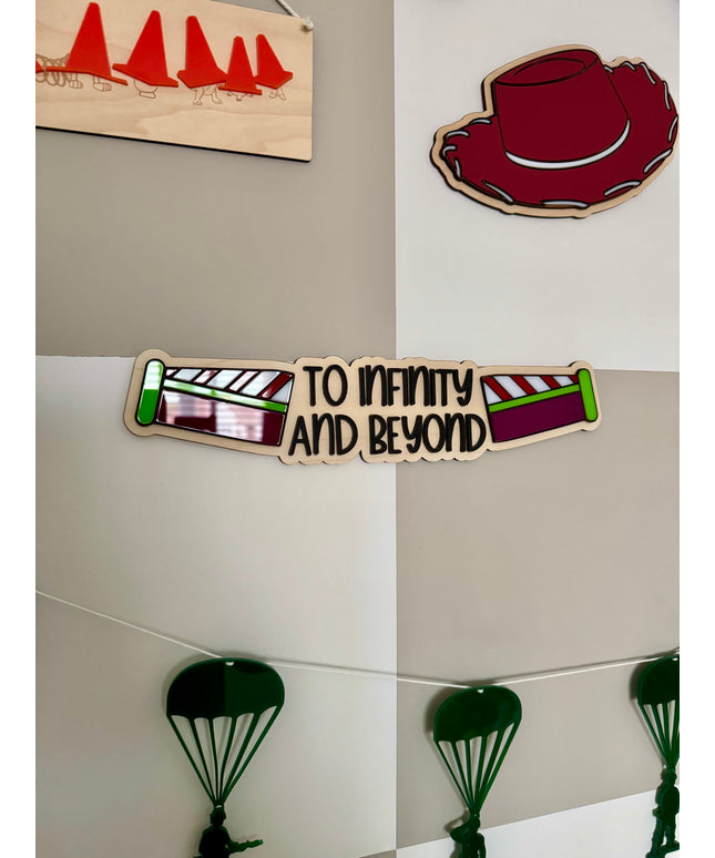 To Infinity and Beyond Wall Sign