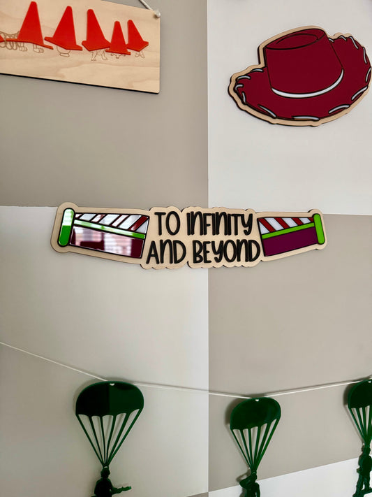 To Infinity and Beyond Wall Sign