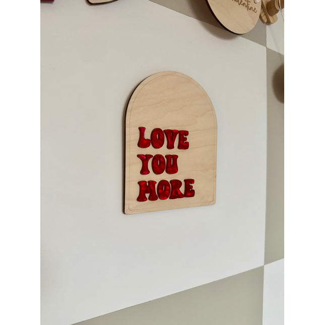 *Clearance* Love You More Shelf Sitter