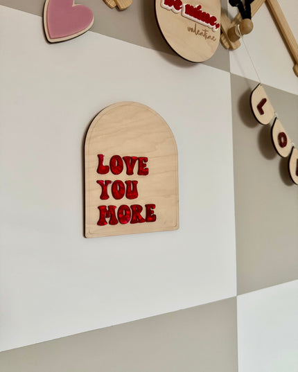 *Clearance* Love You More Shelf Sitter