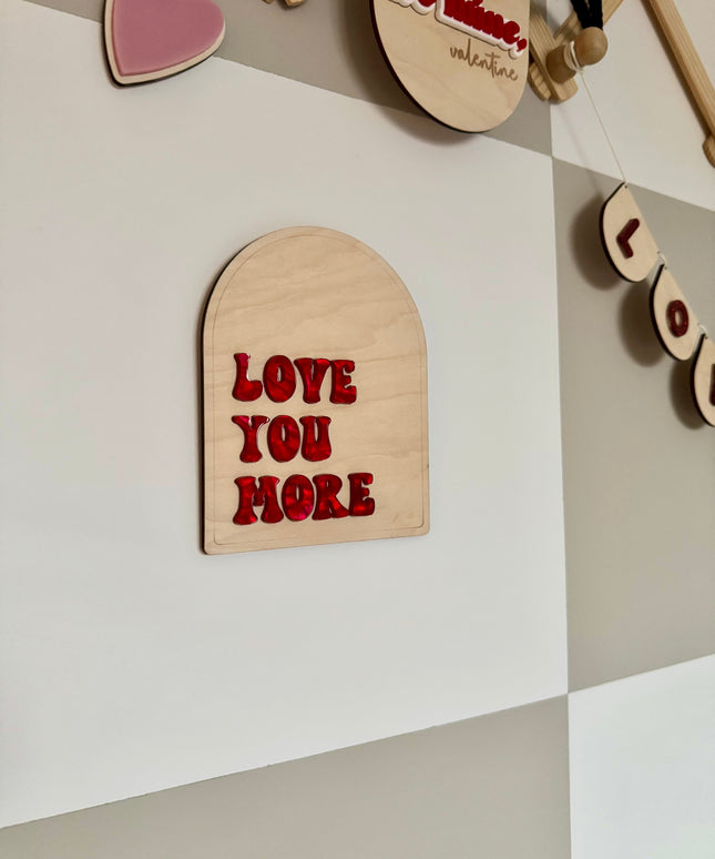 *Clearance* Love You More Shelf Sitter