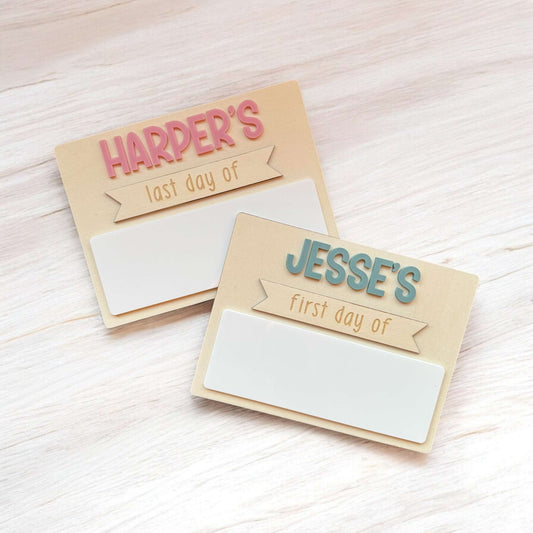 First Day / Last Day Board